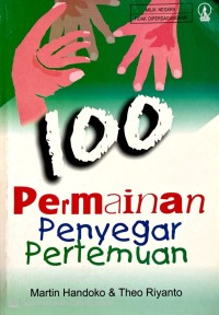 Image of 100 PERMAINAN PENYEGAR PERTEMUAN