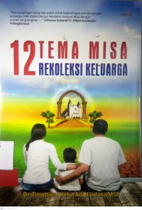 Image of 12 TEMA MISA REKOLEKSI KELUARGA