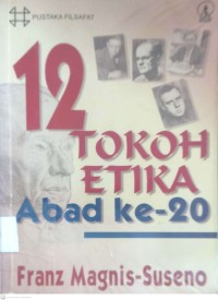 Image of 12 TOKOH ETIKA ABAD KE-20