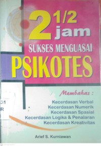 Image of 2 1/2 JAM SUKSES MENGUASAI PSIKOTES