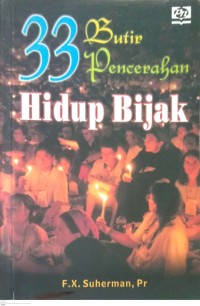 Image of 33 BUTIR PENCERAHAN HIDUP BIJAK
