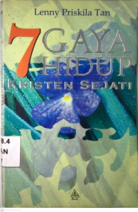 Image of 7 GAYA HIDUP KRISTEN SEJATI