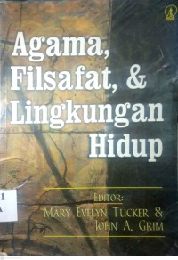 Image of AGAMA, FILSAFAT, & LINGKUNGAN HIDUP