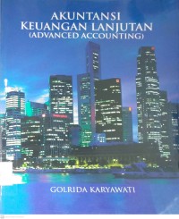 Image of AKUNTANSI KEUANGAN LANJUTAN (ADVANCED ACCOUNTING)