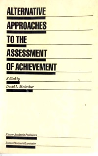 Image of ALTERNATIVE APPROACHES TO THE ASSESSMENT OF ACHIEVEMENT
