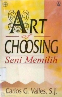Image of ART OF CHOOSING : SENI MEMILIH