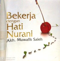 Image of BEKERJA DENGAN HATI NURANI