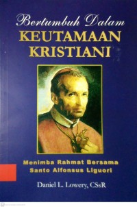 Image of BERTUMBUH DALAM KEUTAMAAN KRISTIANI