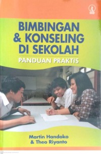 Image of BIMBINGAN & KONSELING DI SEKOLAH  PANDUAN PRAKTIS