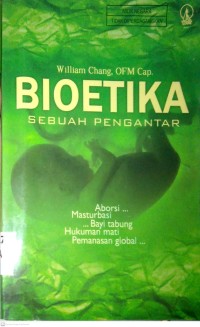 Image of BIOETIKA : SEBUAH PENGANTAR