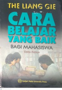 Image of CARA BELAJAR YANG BAIK BAGI MAHASISWA : EDISI KELUARGA