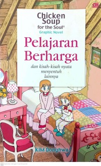 Image of CHICKEN SOUP FOR THE SOUL : PELAJARAN BERHARGA