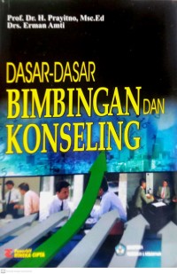 Image of DASAR-DASAR BIMBINGAN DAN KONSELING