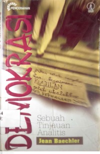 Image of DEMOKRASI : SEBUAH TINJAUAN ANALITIS
