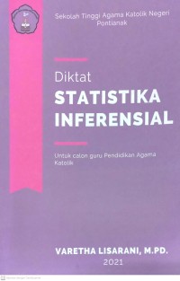 Image of DIKTAT STATISTIKA INFERENSIAL : UNTUK CALON GURU PENDIDIKAN AGAMA KATOLIK