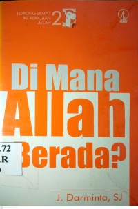 Image of DI MANA ALLAH BERADA?