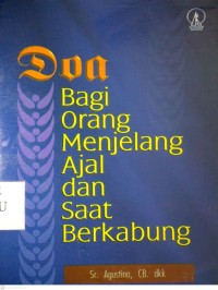 Image of DOA BAGI ORANG MENJELANG AJAL DAN SAAT BERKABUNG