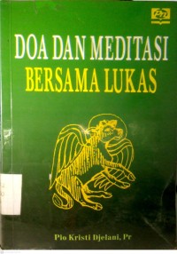Image of DOA DAN MEDITASI BERSAMA LUKAS