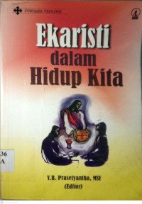 Image of EKARISTI DALAM HIDUP KITA