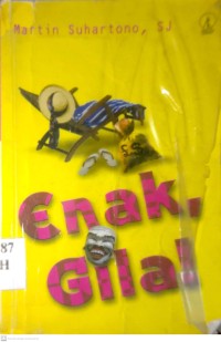 Image of ENAK, GILA!