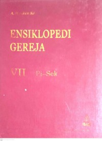 Image of ENSIKLOPEDI GEREJA VII : PI - SEK