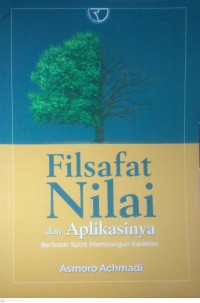 Image of FILSAFAT NILAI DAN APLIKASINYA