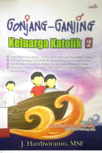 Image of GONJANG-GANJING KELUARGA KATOLIK 2