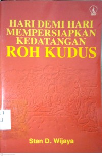 Image of HARI DEMI HARI MEMPERSIAPKAN KEDATANGAN ROH KUDUS