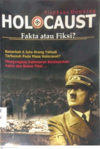 Image of HOLOCAUST : FAKTA ATAU FIKSI?