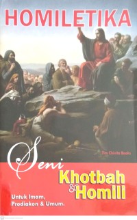 Image of HOMILETIKA : SENI KHOTBAH & HOMILI