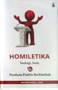 Image of HOMILETIKA : TEOLOGI, SENI, & PANDUAN PRAKTIS BERKHOTBAH