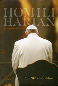 Image of HOMILI HARIAN : INJIL MENURUT LUKAS