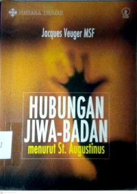 Image of HUBUNGAN JIWA-BADAN MENURUT ST. AUGUSTINUS