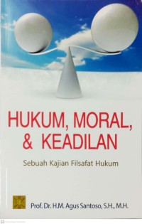 Image of HUKUM, MORAL, & KEADILAN