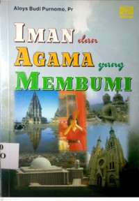 Image of IMAN DAN AGAMA YANG MEMBUMI