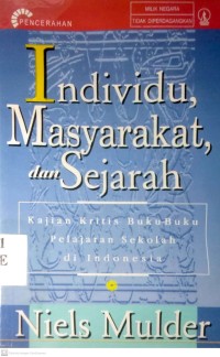 Image of INDIVIDU, MASYARAKAT, DAN SEJARAH