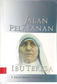 Image of JALAN PELAYANAN IBU TERESA