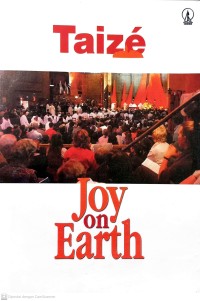 Image of JOY ON EARTH : TAIZE