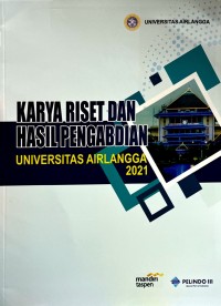Image of KARYA RISET DAN HASIL PENGABDIAN UNIVERSITAS AIRLANGGA 2021