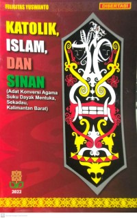 Image of KATOLIK, ISLAM, DAN SINAN