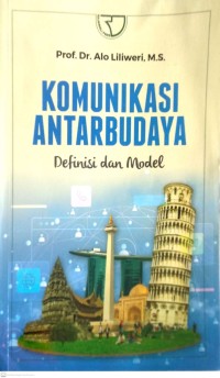 Image of KOMUNIKASI ANTARBUDAYA : DEFINISI DAN MODEL