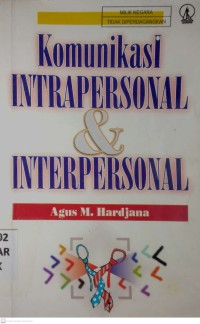 Image of KOMUNIKASI INTRAPERSONAL & INTERPERSONAL