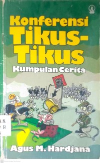 Image of KONFERENSI TIKUS-TIKUS : KUMPULAN CERITA