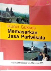 Image of KUNCI SUKSES MEMASARKAN JASA PARIWISATA