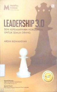 Image of LEADERSHIP 3.0 : SENI KEPEMIMPINAN HORIZONTAL UNTUK SEMUA ORANG