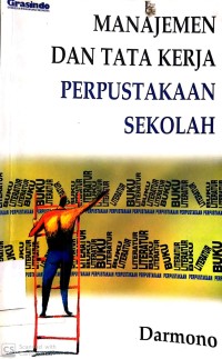 Image of MANAJEMEN DAN TATA KERJA PERPUSTAKAAN SEKOLAH