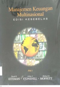Image of MANAJEMEN KEUANGAN MULTINASIONAL (EDISI KESEBELAS, JILID 1)
