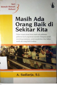 Image of MASIH ADA ORANG BAIK DI SEKITAR KITA