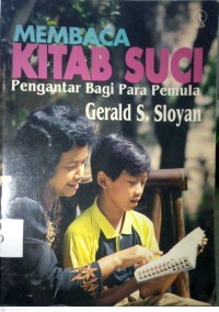 Image of MEMBACA KITAB SUCI : PENGANTAR BAGI PARA PEMULA