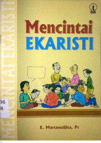 Image of MENCINTAI EKARISTI